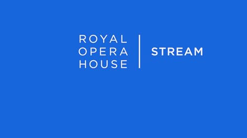 Royal Opera House Stream