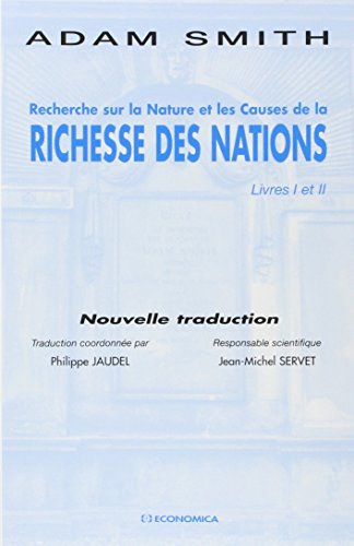  Recherche sur la nature et les causes de la richesse des nations livre En ligne