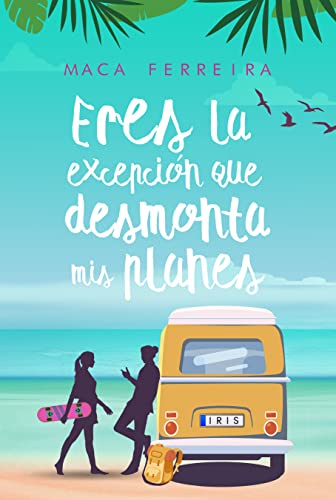 Eres la excepción que desmonta mis planes: una comedia romántica familiar sobre diferencia de edad y clases (Costa Serena nº 2)