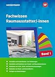 Fachwissen für Raumausstatter/-innen: Schulbuch 1