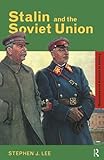 Stalin and the Soviet Union (Questions and Analysis in History)