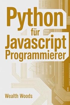 Paperback Python für JavaScript Programmierer [German] Book
