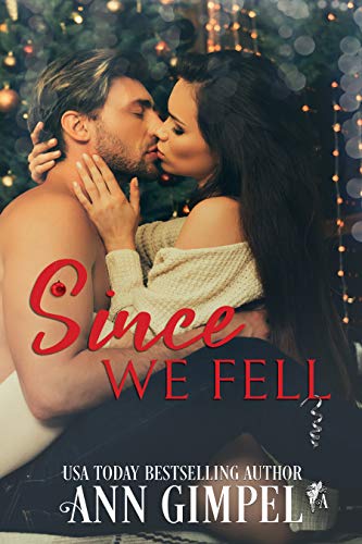 Since We Fell: A Second Chance Romance Novel (English Edition)