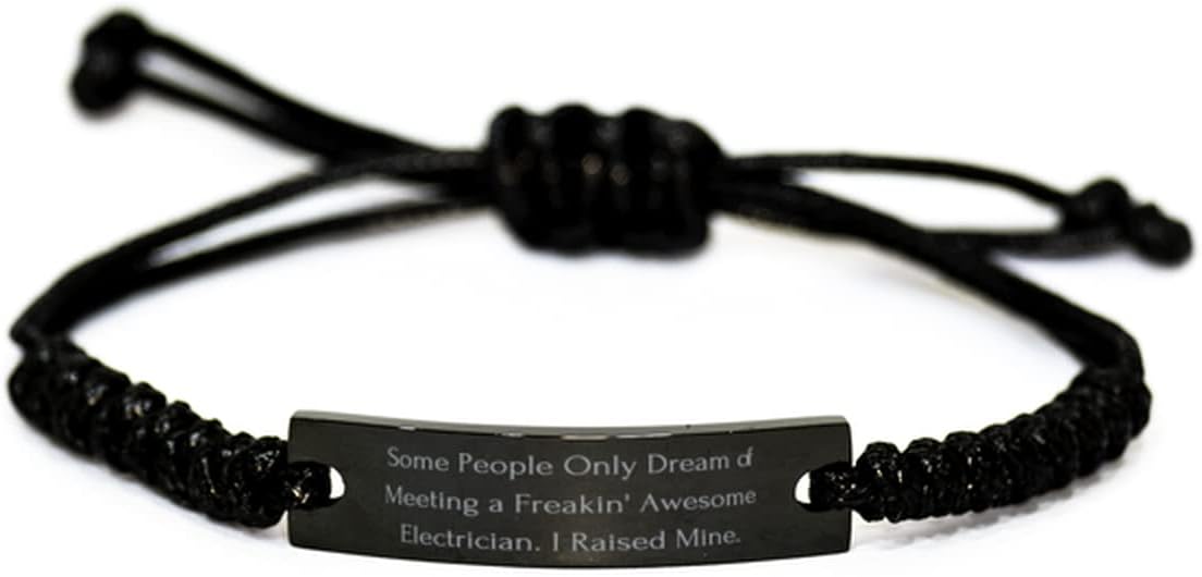 Some People Only Dream of Meeting a'.. Black Rope Bracelet, Electrician Engraved Bracelet, Inspirational Gifts For Electrician, Electrical, Wiring, Outlet, Switch, Circuit breaker, Transformer