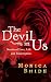 The Devil In Us