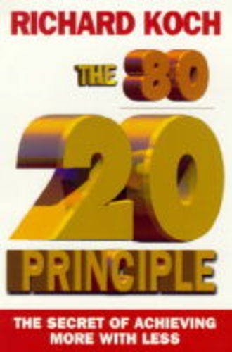 Buy The 80/20 Principle: The Secret of Achieving More with Less — BookShops.in