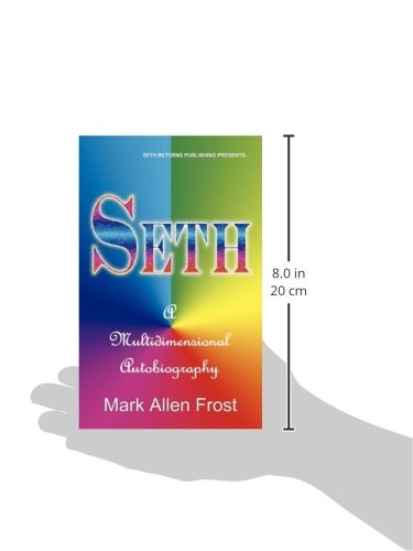 Seth - A Multidimensional Autobiography