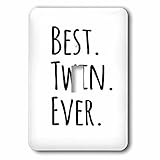 3dRose InspirationzStore Typography - Best Twin Ever - gifts for twin brothers or sisters - siblings - family and relative specific gifts - single toggle switch (lsp_151545_1)
