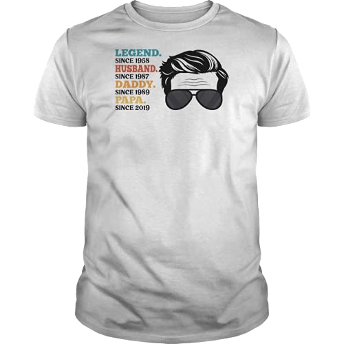 Personalized Ledend Since 1958 Husband, Since 1987 Daddy, Since 1989 Papa Since 2019 Gift xxd White T-Shirt L White