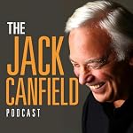 Cover of The Jack Canfield Podcast