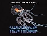 Curious Facts from the Deep