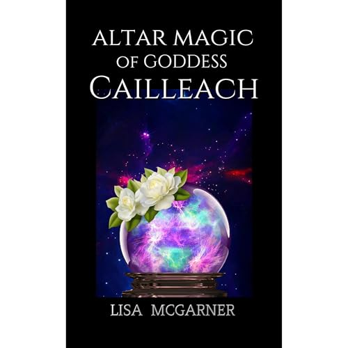 Altar Magic of Goddess Cailleach by Lisa McGarner episode artwork