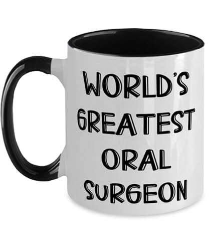 World's Greatest Oral Surgeon Oral surgeon Two Tone 11oz Mug, Inspirational Oral surgeon Gifts, Cup For Coworkers from Colleagues, Unique oral surgeon gifts, Oral surgeon gift ideas, Personalized oral