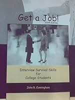 Get a Job! Interview Survival Skills for College Students 0078040159 Book Cover