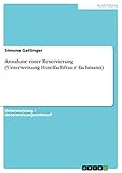  Annahme einer Reservierung (Unterweisung Hotelfachfrau / -fachmann)