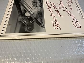 Paperback How to Introduce Your Child to Classical Music in Fifty-Two Easy Lessons! Book