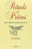 Rituels et prieres: Pour toutes les situations de la vie (French Edition) 2850900702 Book Cover