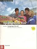  Spotlight on you vol. 0: Language Recall. Per le Scuole superiori. Con CD Audio
