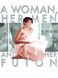 A Woman, Her Men and Her Futon
