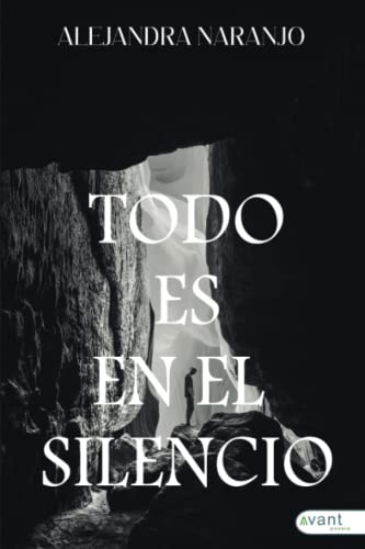 Todo es en el silencio