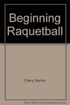 Paperback Beginning Raquetball Book