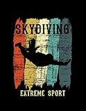 Vintage Skydiving tshits Parachuting Extreme Sports Lovers Gift 7707 Notebook: Pattern.8.5