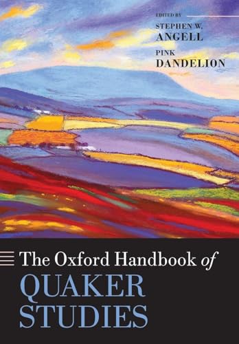 OXFORD HANDBOOK OF QUAKER STUDIES OHBK PAPER