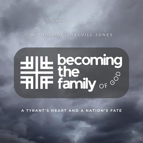 A Tyrant&rsquo;s Heart and a Nation&rsquo;s Fate with Guest Daniel Melvill Jones