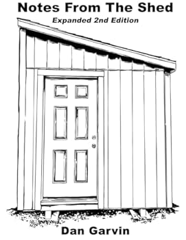 Paperback Notes From The Shed: Expanded Second Edition Book