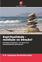 Espiritualidade - maldição ou bênção? (Portuguese Edition) 6206152103 Book Cover