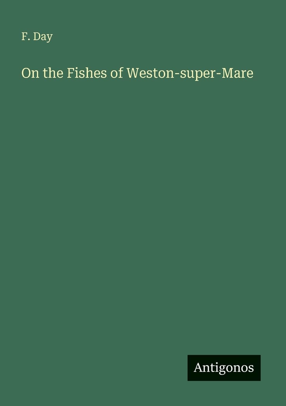 On the Fishes of Weston-super-Mare