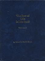 The Best of Life Is Life Itself (Volume II) B00MMPFGJQ Book Cover