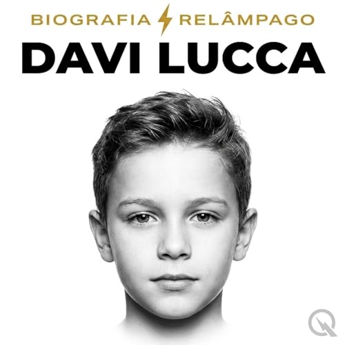Davi Lucca - Biografia Rel&acirc;mpago cover art