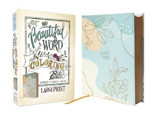 NIV, Beautiful Word Coloring Bible, Large Print, Leathersoft over Board, Teal: Hundreds of Verses to Color