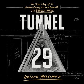 Tunnel 29 Audiobook By Helena Merriman cover art