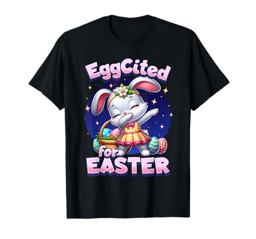 Gráfico Eggcited for Easter Bunny Dabbing Egg Hunt Girls Camiseta