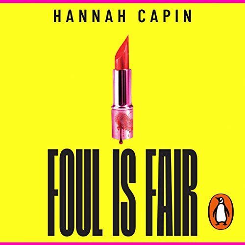 Foul Is Fair by Hannah Capin episode artwork