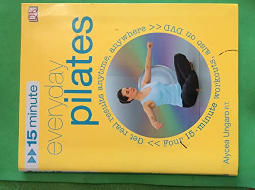 15 Minute Everyday Pilates (Book and DVD)