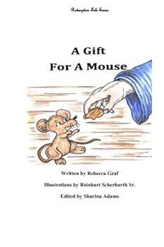Paperback A Gift for a Mouse Book