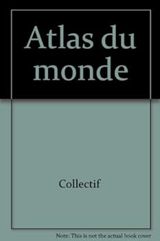 Hardcover ATLAS DU MONDE by N/A [French] Book