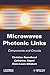 Microwaves Photonic Links: Components and Circuits