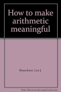 Unknown Binding How to make arithmetic meaningful Book