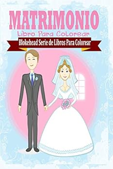 Paperback Matrimonio Libro Para Colorear [Spanish] Book