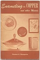 Enameling on Copper and Other Metals B0007DOZRY Book Cover