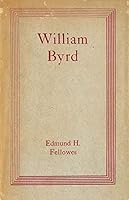 William Byrd, B00085I3MO Book Cover