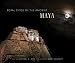 Royal Cities of the Ancient Maya