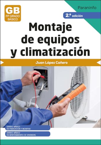 Montaje de equipos de climatización 2.ª edición: CFGB (Fabricación Mecánica)