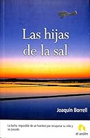 Las hijas de la sal 8493578959 Book Cover