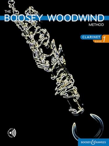 The Boosey Woodwind Method Vol. 1: Clarinet in B, Book 1 (Boosey Woodwind and Brass)
