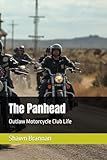 panhead 1948 replica  The Panhead: Outlaw Motorcycle Club Life